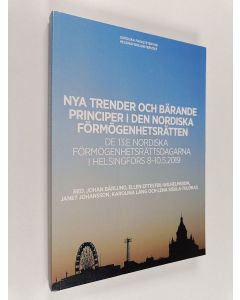 käytetty kirja Nya trender och bärande principer i den nordiska förmögenhetsrätten : de 13:e Nordiska förmögenhetsrättsdagarna i Helsingfors 8–10.5.2019