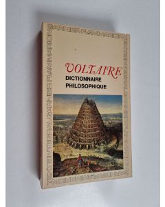 Kirjailijan Voltaire käytetty kirja Dictionnaire philosophique