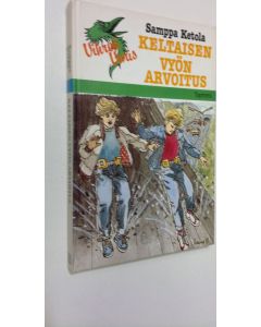 Kirjailijan Samppa Ketola käytetty kirja Keltaisen vyön arvoitus