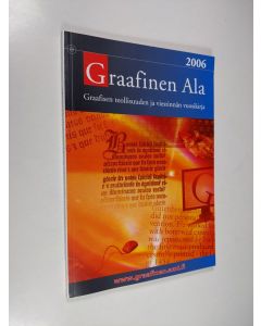 käytetty kirja Graafinen ala : graafisen teollisuuden ja viestinnän vuosikirja 2006