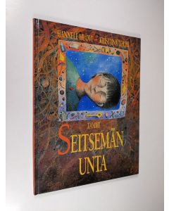 Kirjailijan Hannele Huovi käytetty kirja Seitsemän unta