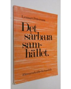 Kirjailijan Lennart Pettersson käytetty kirja Det sårbara samhället : försvar och säkerhetspolitik