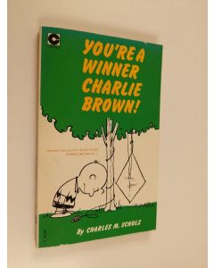 Kirjailijan Charles M. Schulz käytetty kirja You're a Winner, Charlie Brown!