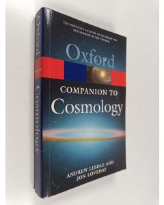 Kirjailijan Andrew Liddle käytetty kirja The Oxford Companion to Cosmology