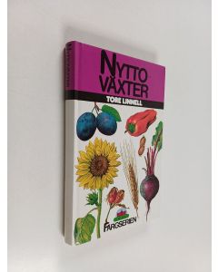 Kirjailijan Tore Linnell käytetty kirja Nyttoväxter i färg