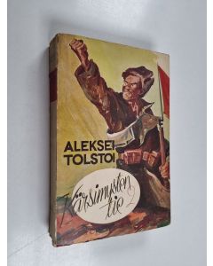 Kirjailijan Aleksei N. Tolstoi käytetty kirja Kärsimysten tie 2