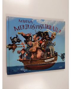 Kirjailijan Jonny Duddle käytetty kirja Mahtava merirosvoseikkailu