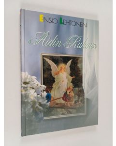 Kirjailijan Ensio Lehtonen käytetty kirja Äidin rukous : juhlakirja