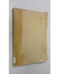 Kirjailijan K. S. Laurila käytetty kirja Kun Saksa sortui : muistelmia ja vaikutelmia Saksan luhistumisajalta 1918-19