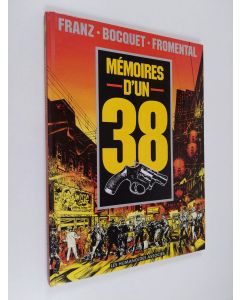 Kirjailijan M-L von Franz & Jose-Louis Bocquet ym. käytetty kirja Mémoires d'un 38