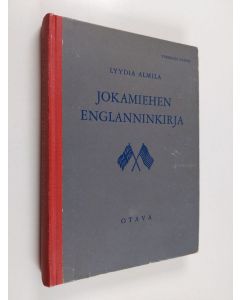 Kirjailijan Lyydia Almila käytetty kirja Jokamiehen englanninkirja
