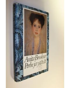 Kirjailijan Anita Brookner käytetty kirja Perhe ja ystävät