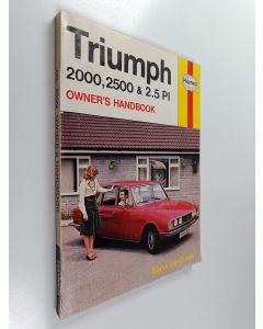 Kirjailijan Trevor G. Hosie käytetty kirja Triumph 200, 2500 & 2.5 pi : Owner's handbook
