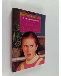 Kirjailijan L. M. Montgomery käytetty kirja Anne of ingleside