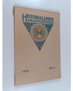 käytetty kirja Historiallinen aikakauskirja 1/1932