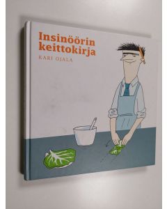 Kirjailijan Kari Ojala käytetty kirja Insinöörin keittokirja