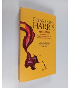 Kirjailijan Charlaine Harris käytetty kirja Deadlocked