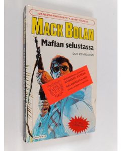 Kirjailijan Don Pendleton käytetty kirja Mafian selustassa