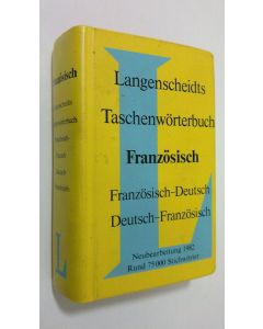 käytetty kirja Langenscheidts Taschenwörterbuch :  Französisch-Deutsch/Deutsch-Französisch