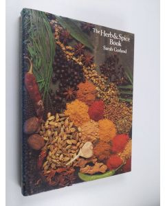 Kirjailijan Sarah Garland käytetty kirja The Herb & Spice Book