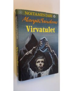 Kirjailijan Margit Sandemo käytetty kirja Virvatulet - Noitamestari 6