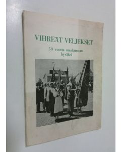 Kirjailijan Iivari Kajanto käytetty kirja Vihreät veljekset : Puoli vuosisataa Maalaisliitto-Keskustapuolueen Satakunnan piirijärjestön ja sanaomalehti Lallin toimintaa