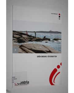 Kirjailijan Lena Kalliokoski käytetty kirja Grön omsorg i Österbotten