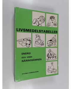 käytetty kirja Livsmedelstabeller : energi och vissa näringsämnen
