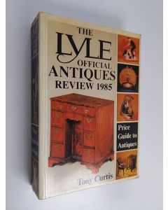 Kirjailijan Tony Curtis käytetty kirja The Lyle official antiques review