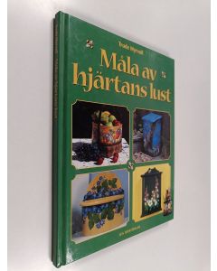 Kirjailijan Trude Myrvoll käytetty kirja Måla av hjärtans lust