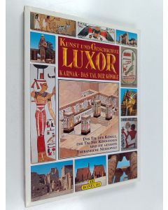 Kirjailijan Giovanna Magi käytetty kirja Luxor, Karnak, das Tal der Könige