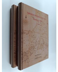 Kirjailijan Arja Rantanen käytetty kirja Sipoon pitäjän historia vuoteen 1868 1-2