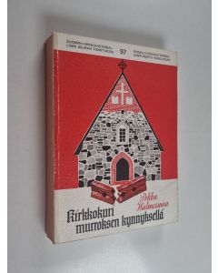 Kirjailijan Pekka Halmesmaa käytetty kirja Kirkkokuri murroksen kynnyksellä : kirkkokuria koskevan säännöstön kehittyminen Suomessa vuosina 1818-1847 sekä sen soveltaminen Turun tuomiorovastikunnassa