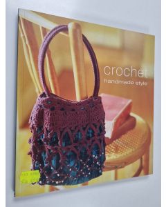 Kirjailijan Stephanie J. Milne käytetty kirja Crochet - Handmade style