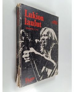 Kirjailijan Olli Heikkilä käytetty kirja Lukion laulut : musica L 1-3