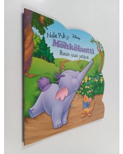 käytetty teos Nalle Puh ja Möhköfantti : Ruun uusi ystävä