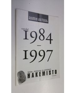 käytetty kirja Ruumiin kulttuuri 1/1998 liite : Vuodet 1984-1997 - Kirja-, elokuva- ja artikkelihakemisto