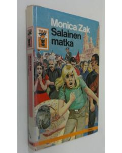 Kirjailijan Monica Zak käytetty kirja Salainen matka