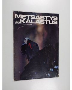 käytetty teos Metsästys ja kalastus 5/1974