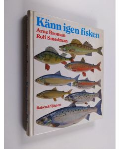 Kirjailijan Arne Broman käytetty kirja Känn igen fisken
