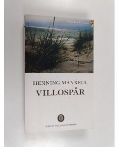 Kirjailijan Henning Mankell käytetty kirja Villospår : en kriminalroman