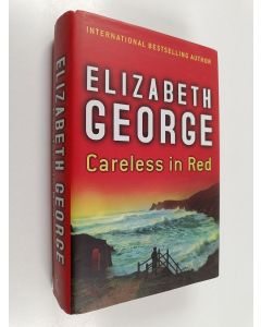 Kirjailijan Elizabeth George käytetty kirja Careless in Red