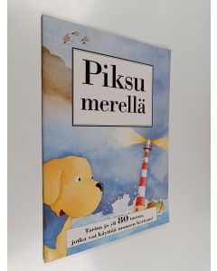 Kirjailijan Quentin Gréban käytetty teos Piksu merellä