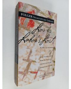 Kirjailijan William Shakespeare käytetty kirja Love's Labor's Lost