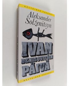 Kirjailijan Aleksandr Solzenitsyn käytetty kirja Ivan Denisovitšin päivä