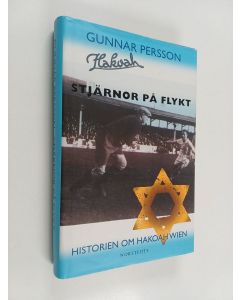 Kirjailijan Gunnar Persson käytetty kirja Stjärnor på flykt historien om Hakoah Wien
