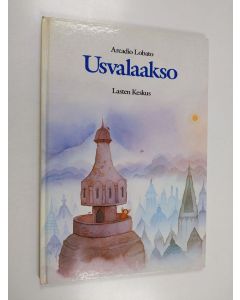 Kirjailijan Arcadio Lobato käytetty kirja Usvalaakso