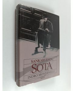 Kirjailijan Indro Montanelli käytetty kirja Sankareiden sota : Suomi 1939-40