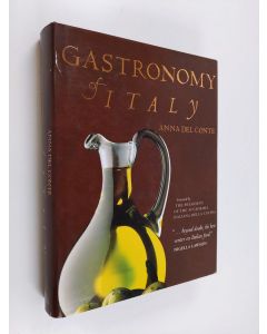 Kirjailijan Anna Del Conte käytetty kirja Gastronomy of Italy