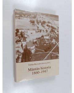käytetty kirja Vanhan Ruoveden historia 3:8 1 : Mäntän historia 1860-1947